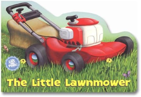 The Little Lawnmower (Let's Go Lift-and-Peek)