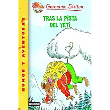 Tras la pista del yeti: Geronimo Stilton 16