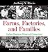 Farms, Factories, and Families: Italian American Women of Connecticut by Anthony V. Riccio, Mary Ann McDonald Carolan