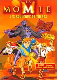 La Momie Vol. 1 - Les Rouleaux De Thèbes