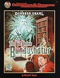 The Lost Shrine of Bundushatur (Advanced Dungeons & Dragons : RPGA Network Dungeon Crawl)