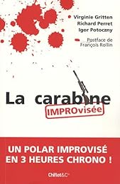 La  carabine improvisée