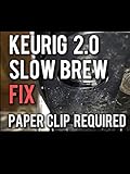 How to Fix a Keurig 2.0 that is Slow or Not Brewing