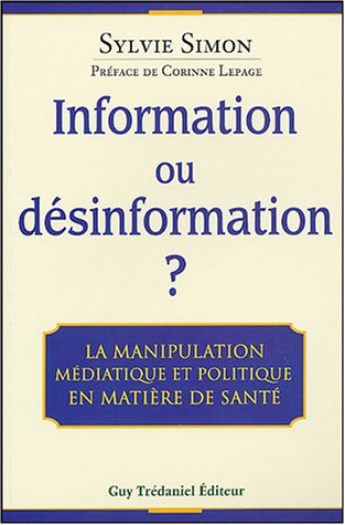 Information ou désinformation ?