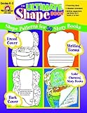The Ultimate Shape Book, Grades K-2