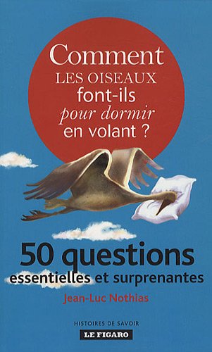 Comment les oiseaux font-ils pour dormir en volant ?