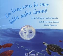 La  lune sous la mer