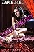 Take Me...Like A Boss! (Take Me Like A Boss! Book 1)