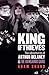 King of Thieves: The Adventures of Arthur Delaney & the Kangaroo Gang by 
