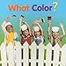 What Color? (Activate Early Learning) - Sandra Sarsha, Bob Masheris, Bill Burlingham