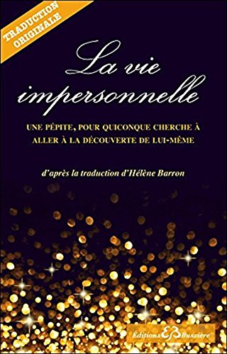 La vie impersonnelle (French Edition) by Helene Baron