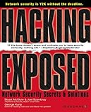 Hacking Exposed: Network Security Secrets & Solutions (Hacking Exposed) cover