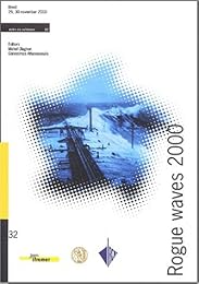 Rogue waves 2000