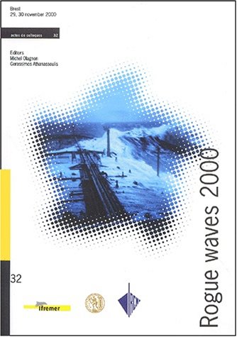 Rogue waves 2000