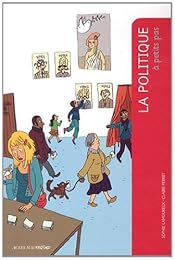 La  politique à petits pas