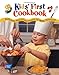 Kids' First Cookbook: Delicious-Nutritious Treats to Make Yourself! by American Cancer Society