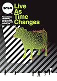 Sound Tribe Sector 9: Live as Time Changes