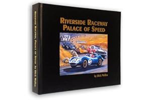 Riverside Raceway: Palace of speed