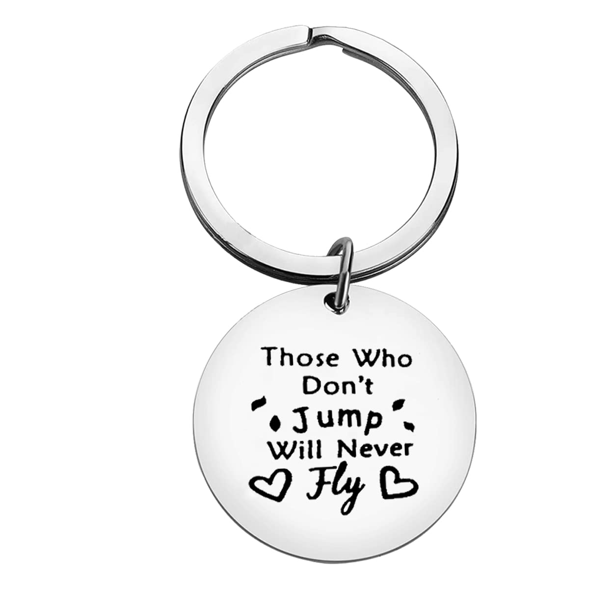 Ximalun Skydiver Gifts Keyring Those Who Don't Jump Will Never Fly Keyring Adventure Gifts Christmas Birthday Gifts Inspirational Gifts for Skydiver