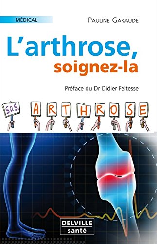 L' arthrose, soignez-la