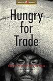 "Hungry for Trade How the Poor Pay for Free Trade (Global Issues Series) by John Madeley (2000-10-01)" av John Madeley