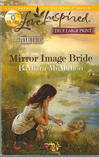 Mirror Image Bride (True Large Print) Texas Twins Series #2