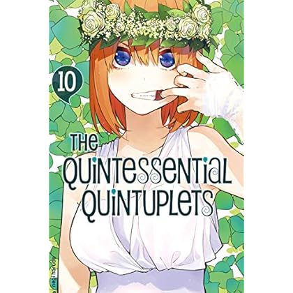 The Quintessential Quintuplets Vol. 10 The Quintessential Quintuplets Vol. 10