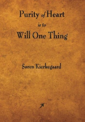 Download Purity of Heart Is to Will One Thing PDF