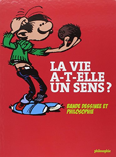 La  vie a-t-elle un sens ?