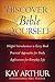 Discover the Bible for Yourself: *Helpful introductions to every book *Practical approaches for study *Applications for everyday life