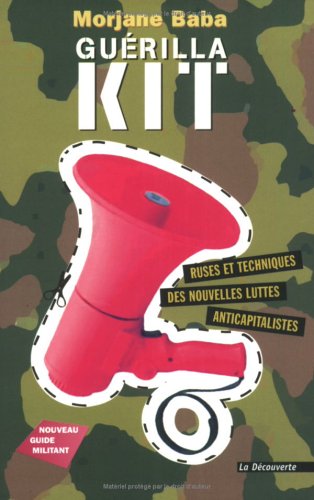 Guérilla kit