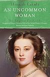 An Uncommon Woman: The Life of Princess Vicky: The Empress Frederick (WOMEN IN HISTORY) by Pakula, Hannah (2006) Paperback