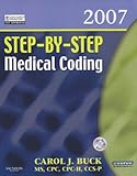 Medical Coding Online for Step-by-Step Medical Coding 2007 (User Guide, Access Code, Textbook, and Workbook Package), Buck, Carol J., 141605247X