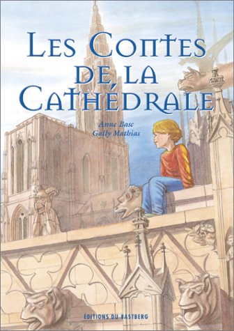 Contes de la cathédrale