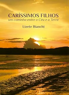 Livro Caríssimos Filhos: um caminho entre o Céu e a Terra