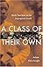 A Class of Their Own: Black Teachers in the Segregated South