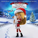 Mariah Carey's All I Want for Christmas Is You