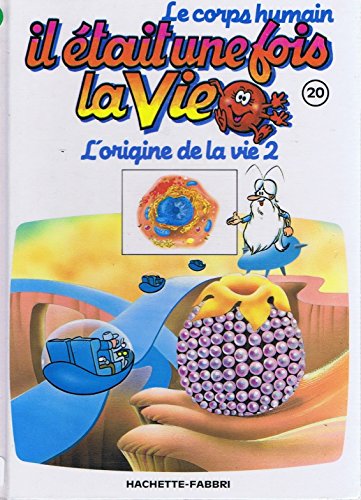 couverture de : L'origine de la vie 2, tome 20