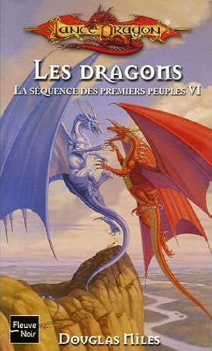 Download La séquence des premiers peuples, Tome 6 : Les Dragons PDF