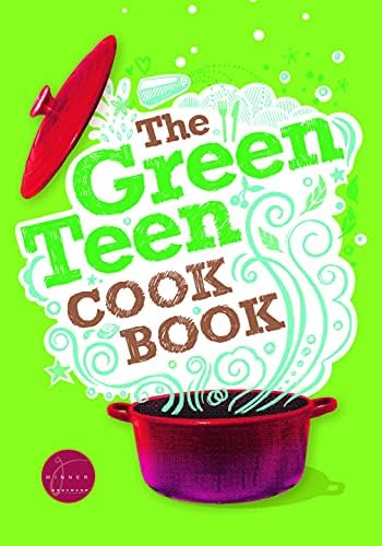 The Green Teen Cookbook Paperback – Illustrated, 1 Mar. 2012