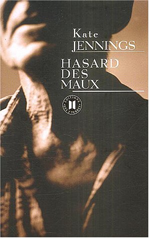 Hasard des maux