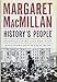 History's People: Personalities and the Past (CBC Massey Lectures)