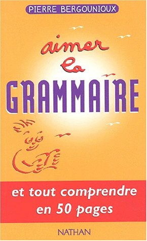 Aimer la grammaire