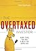 The Overtaxed Investor: Slash Your Tax Bill & Be a Tax Alpha Dog