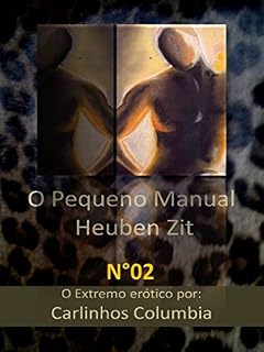 Livro O Pequeno Manual Heuben Zit n°02: O extremo erótico