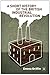 A Short History of the British Industrial Revolution