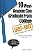 10 Ways Anyone Can Graduate From College Debt-Free: A Guide to Post-College Freedom - Book by Kevin Y. Brown