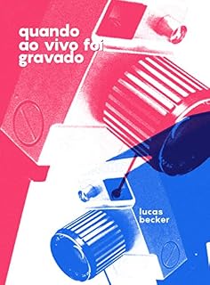 Livro Quando Ao Vivo Foi Gravado