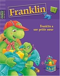 Franklin a une petite soeur