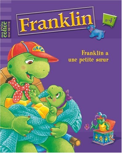 Franklin a une petite soeur